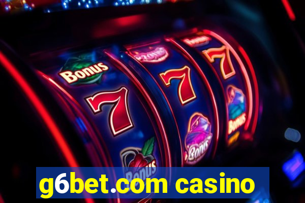 g6bet.com casino